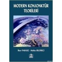MODERN KONJONKTÜR TEORILERI - MUSTAFA İLKER PARASIZ
