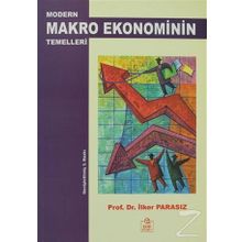 Modern Makro Ekonominin Temelleri - İlker Parasız