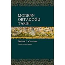 Modern Ortadoğu Tarihi - William L. Cleveland