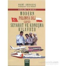 MODERN POLONYA DILI SEYAHAT VE KONUŞMA KILAVUZU - NAMI ARDAKOÇ
