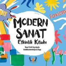Modern Sanat Etkinlik Kitabı - Sally Morgan Sophie Schrey Lucienne O'mara (ISBN:9786258253047)