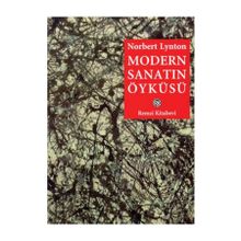MODERN SANATIN ÖYKÜSÜ - NORBERT LYNTON