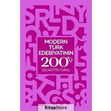 Modern Türk Edebiyatının 200'ü - Secaattin Tural