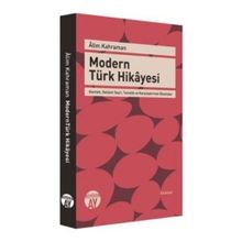 Modern Türk Hikayesi - Alim Kahraman