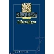 MODERN TÜRKİYE'DE SIYASI DÜŞÜNCE 7 LIBERALIZM (CILTLI) - MURAT YILMAZ