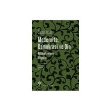 Modernite, Demokrasi ve Din - Samir Amin