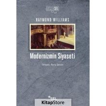 Modernizmin Siyaseti - Raymond Williams