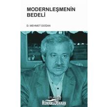 Modernleşmenin Bedeli - Mehmet Doğan
