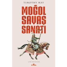 Moğol Savaş Sanatı - Timothy May