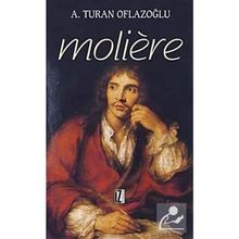 MOLIERE - A. TURAN OFLAZOĞLU