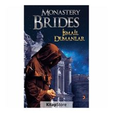 Monastery Brides - İsmail Dumanlar