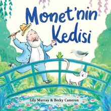Monet’nin Kedisi - Lil Murray&Becky Cameron
