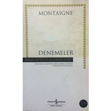 MONTAIGNE - DENEMELER - MICHEL DE MONTAIGNE