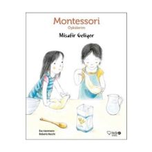 Montessori Öykülerim - Misafir Geliyor - Eve Herrmann