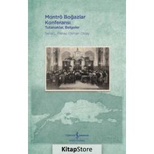 Montrö Boğazlar Konferansı - Seha L. Meray