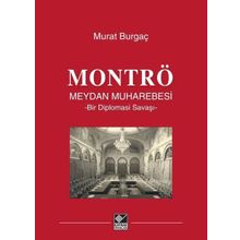 Montrö Meydan Muharebesi Ciltli - Murat Burgaç