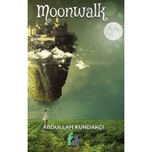 Moonwalk - Abdullah Kundakçı
