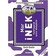 MOR İNEK FARKLILAŞARAK İŞINIZI DÖNÜŞTÜRÜN - SETH GODIN