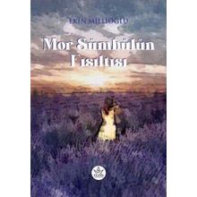 Mor Sümbülün Fısıltısı - Elpis Yayınları