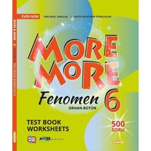 More And More 6. Sınıf Fenomen Test Book Worksheets-Kurmay Yayınları