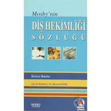 MOSBY'NIN DİŞ HEKİMLİĞİ SÖZLÜĞÜ - MURAT AYDIN