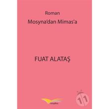 Mosyna'dan Mimas'a - Fuat Alataş
