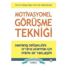 Motivasyonel Görüşme Tekniği - Kültegin Ögel