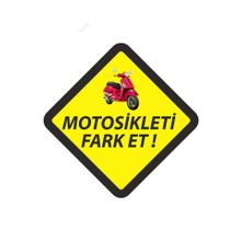 Motosikleti Fark Et Uyarı Sticker 13cm