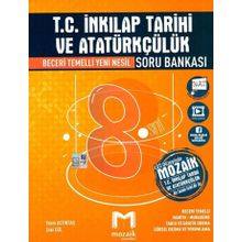 Mozaik Yayınları 8. Sınıf LGS T.C. İnkılap Tarihi ve Atatürkçülük Soru Bankası