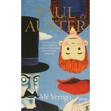 Mr Vertigo - Paul Auster