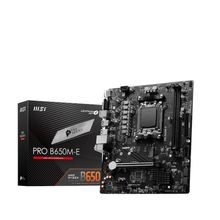 MSI Pro B650M-E AMD AM5 DDR5 Micro ATX Anakart