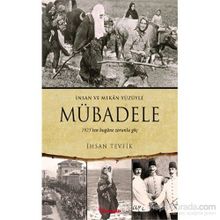 Mübadele - İnsan ve Mekan Yüzüyle - İhsan Tevfik