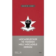 Mücadeleciler ve Yeniden Milli Mücadele Dergisi