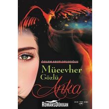 Mücevher Gözlü Anka / Özlem Abut Otluoğlu / Sokak Kitapları