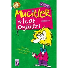 MUCITLER VE İCAT ÖYKÜLERİ - ÇİĞDEM CAN