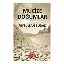 Mucize Doğumlar - Feyzullah Budak