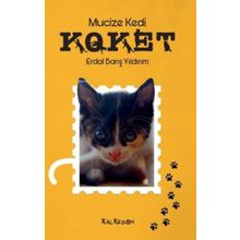 Mucize Kedi Koket - Erdal Barış Yıldırım