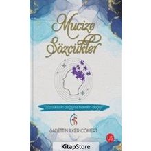 Mucize Sözcükler - Sadettin İlker Cömert