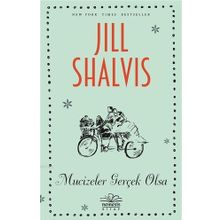 Mucizeler Gerçek Olsa Jill Shalvis