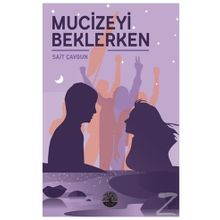 Mucizeyi Beklerken - Sait Çavgun