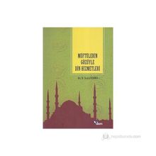 MÜFTÜLERIN GÖZÜYLE DIN HIZMETLERI - GENEL
