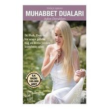 Muhabbet Duaları Aşkın Dorukları - Feniks Yayınları