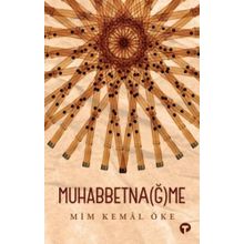 Muhabbetnağme - Mim Kemal Öke