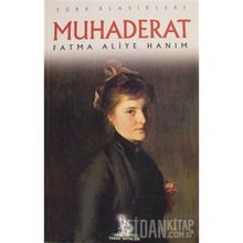 Muhaderat - Fatma Aliye Hanım