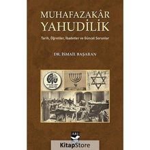 Muhafazakar Yahudilik - İsmail Başaran