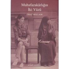 Muhafazakarlığın İki Yüzü Dergah Yayınları