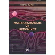 MUHAFAZAKARLIK - BEKIR BERAT ÖZIPEK