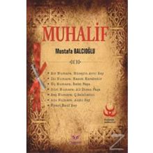 Muhalif - Mustafa Balcıoğlu