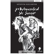 Muhammed ve Samir - Hüseyin Kocabıyık
