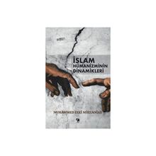 Muhammed Zeki Mirzaoğlu - İslam Hümanizminin Dinamikleri